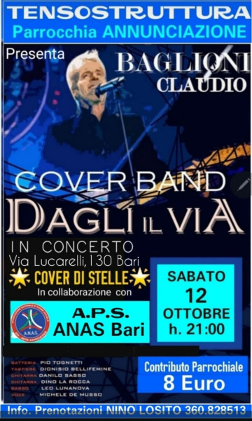 COVER di STELLE  - TENSOSTRUTURA Parrocchia ANNUNCIAZIONE la Tribute Band  di CLAUDIO BAGLIONI "Dagli il Via"  - Sabato 12/10.