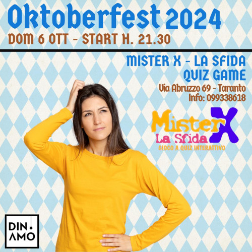 Taranto – Serata Quiz Game – MisterX la sfida – Oktoberfest 2024