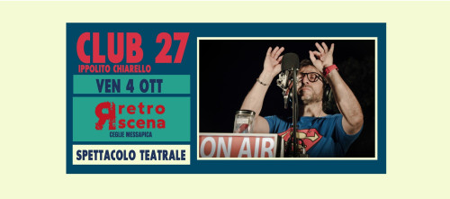 CLUB 27 con Ippolito Chiarello