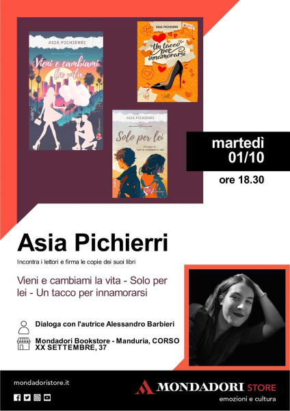 Asia Pichierri incontra i lettori e firma le copie dei suoi ultimi libri "Vieni e cambiami la vita", "Un tacco per innamorarsi" e "Solo per lei".