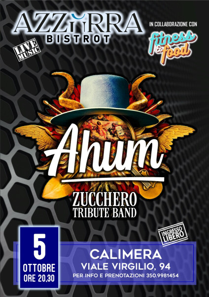 AHUM - Zucchero Tribute Band In Concerto