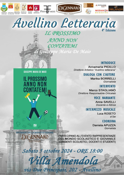 Il romanzo di De Maio: Il prossimo anno non contatemi ad Avellino Letteraria