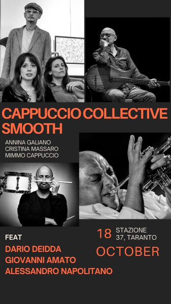 Taranto – CAppuccio COLLECTIVE feat: DARIO DEIDDA – GIOVANNI AMATO