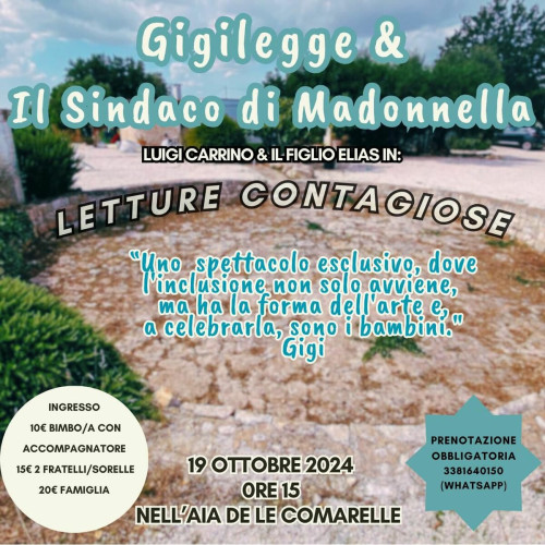 Ostuni – Letture contagiose con Gigilegge & il Sindaco di Madonnella