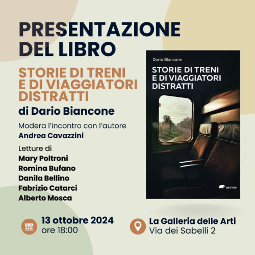 Presentazione del libro - Storie di treni e di viaggiatori distratti