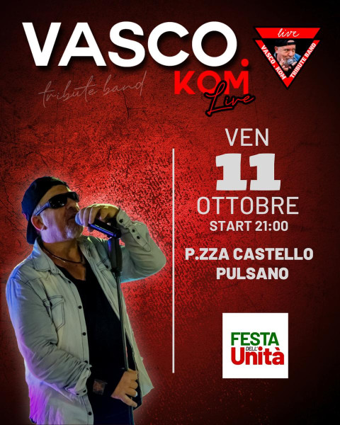 Vasco.Kom tribute band live alla Festa dell'Unità - Pulsano