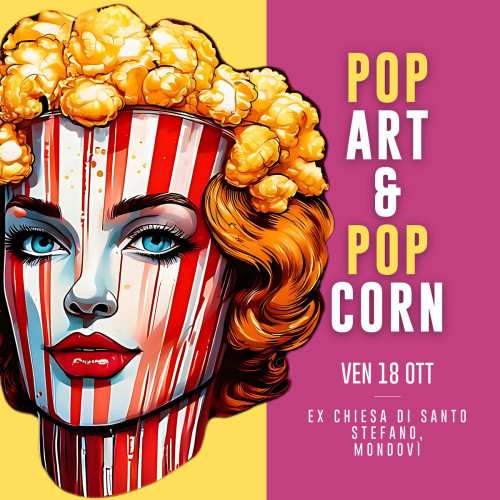 POP ART & POP CORN: Un tour guidato nel mondo di Andy Warhol!