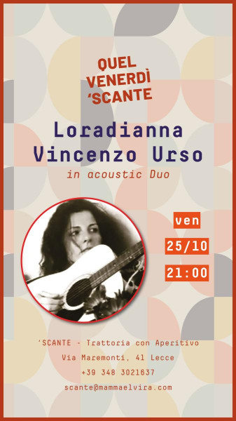 Loradianna e Vincenzo Urso live per Quel Venerdì 'Scante a Lecce