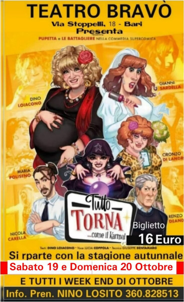 3° Week End di succsso al Teatro Bravò di PUPETTA e le Battagiere - Sabato 19 e Domenica 20 Ottobre.