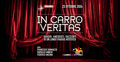 "In carro veritas" con Francesco Tammacco, Pantaleo Annese, Federico Ancona