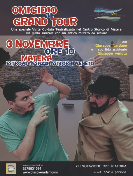 OMICIDIO AL GRAND TOUR (tra i Sassi di Matera)