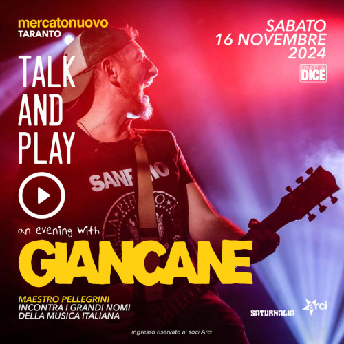 Giancane | Talk and Play a Taranto