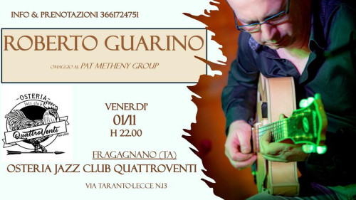 Roberto Guarino Omaggio al  Pat Metheni Group