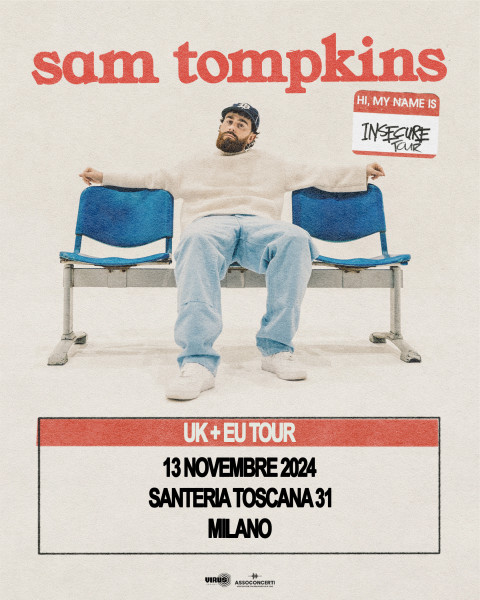 SAM TOMPKINS - L'artista-fenomeno di TikTok live a Milano in Santeria Toscana 31