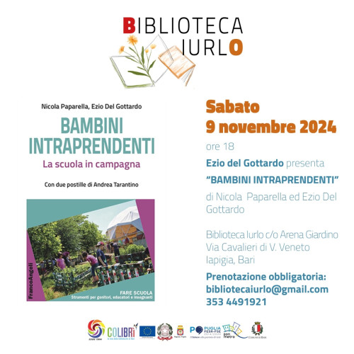 "Bambini intraprendenti. La scuola in campagna"