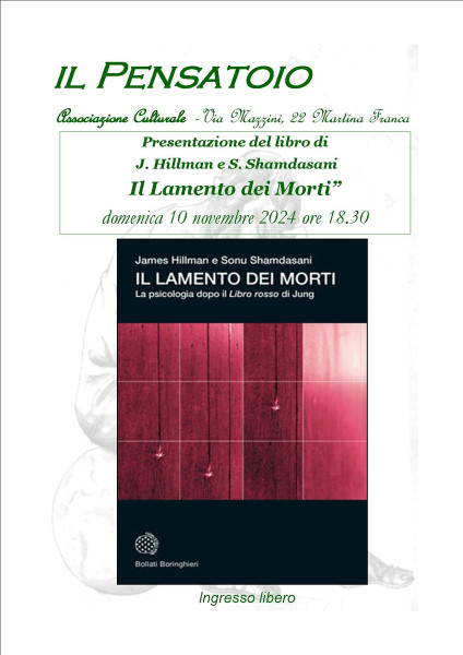 Presentazione del libro "Il lamento dei morti" di J.Hillman e  S. Shamdasani