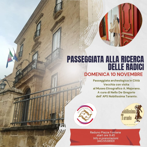 Domenica 10 Novembre, passeggiata alla scoperta delle radici tarantine