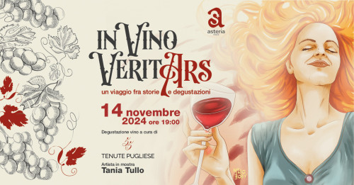 In VINO VeritARS - Un viaggio fra storie e degustazioni - 2° appuntamento