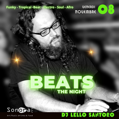 "Beat, the night" - Lello Santoro dj set