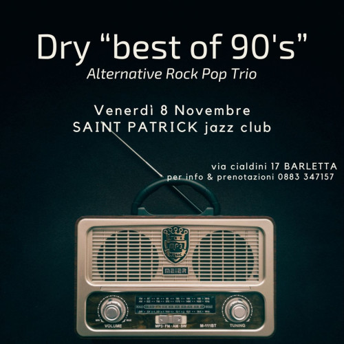 Dry "Best of 90's" live