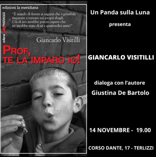 GIANCARLO VISITILLI presenta "Prof, te la imparo io!" - edizioni La Meridiana