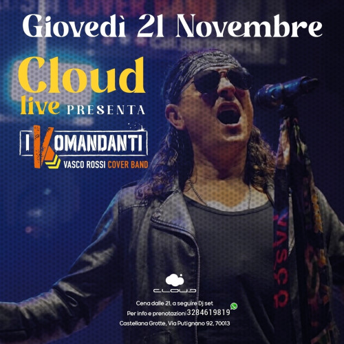 I Komandanti - Vasco Rossi cover band live at Cloud