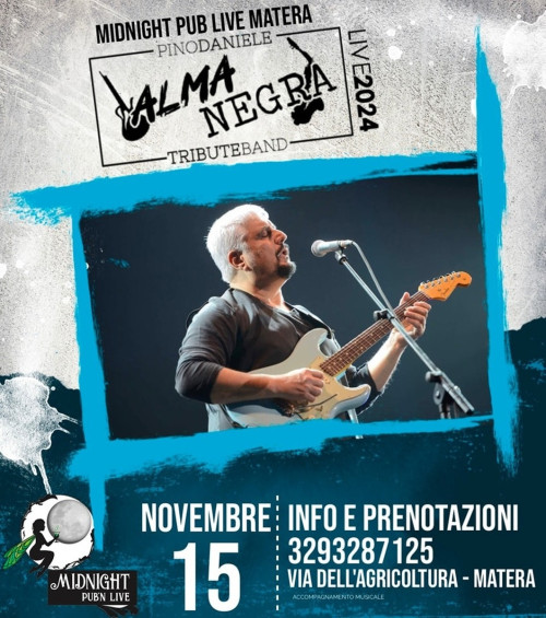 ALMANEGRA Pino Daniele Tribute Band al MidNight Pub'n Live