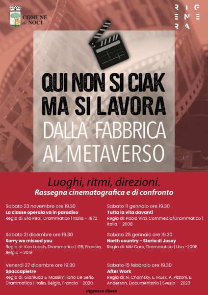 Qui non si ciak ma si lavora. Dalla fabbrica al metaverso. Rassegna cinematografica e di confronto