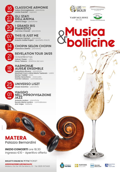 MUSICA & BOLLICINE Palazzo Bernardini (Matera) Associazione Luis Bacalov