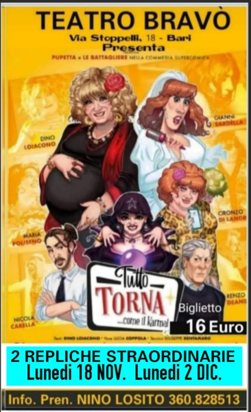 In scena 2 repliche supplementari della supercomica commedia di PUPETTA e le Battagliere Lunedi 18 Novembre e Lunedi 2 Dicembre  2024