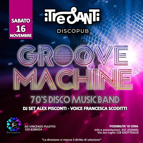 Groove Machine + dj set