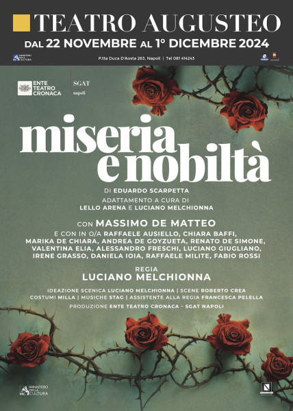 Miseria e Nobiltà, on stage la Tradizione Napoletana di Scarpetta