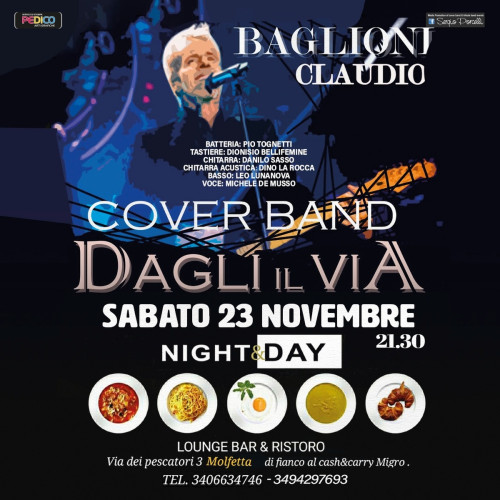 Dagli il Via - Claudio Baglioni cover band live a Molfetta