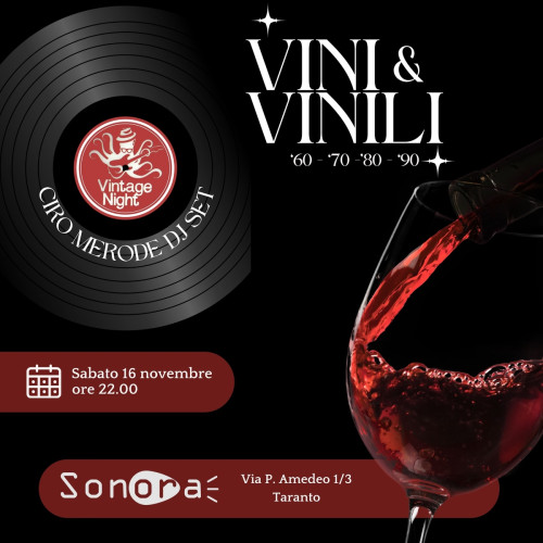 Vini e Vinili / Ciro Merode dj set / selezioni anni '60 - '70 - '80 - '90