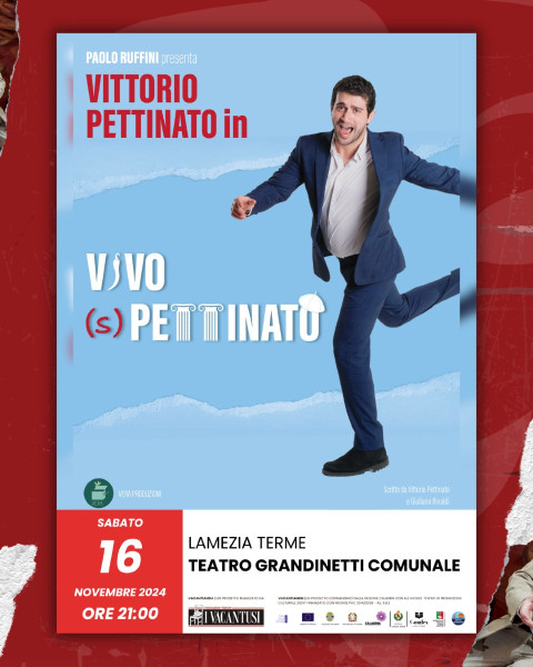 Il comico Vittorio Pettinato in scena con il divertentissimo spettacolo  Vivo Spettinato