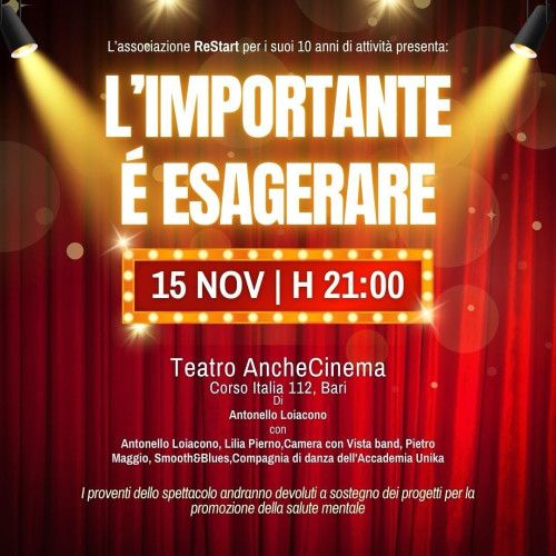 ReStart presenta "L'importante è esagerare": un varietà per ridere e fare del bene
