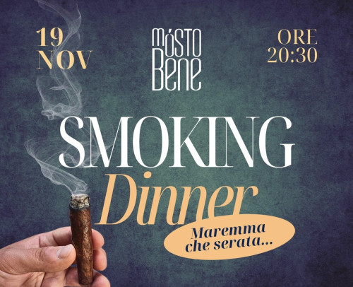 Smoking Dinner - Maremma che Serata!