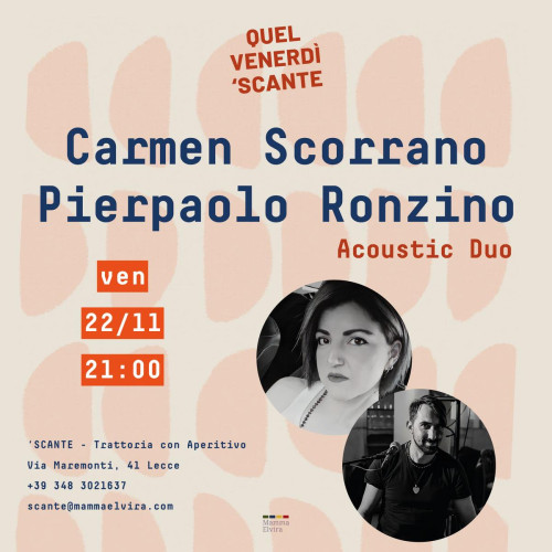 Quel Venerdì 'Scante con Carmen Scorrano e Pierpaolo Ronzino