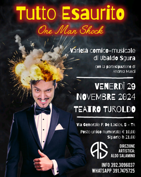 Tutto Esaurito - One Man Shock