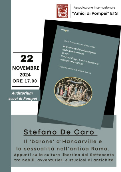 Il 'Barone' d'Hancarville e la sessualità nell'antica Roma: Conferenza del prof. De Caro per l'associazione Internazionale Amici di Pompei