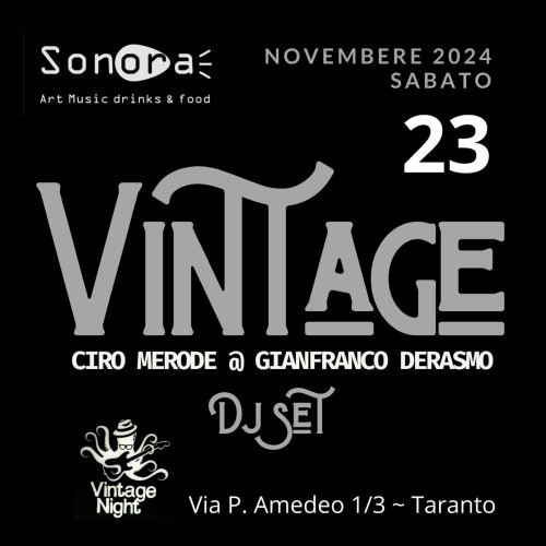 Vintage, un viaggio musicale nel tempo / Merode & Derasmo dj set