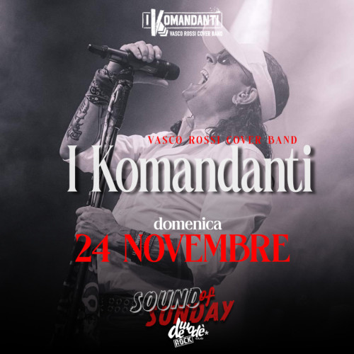 Demodè Club: I Komandanti per Sound of Sunday