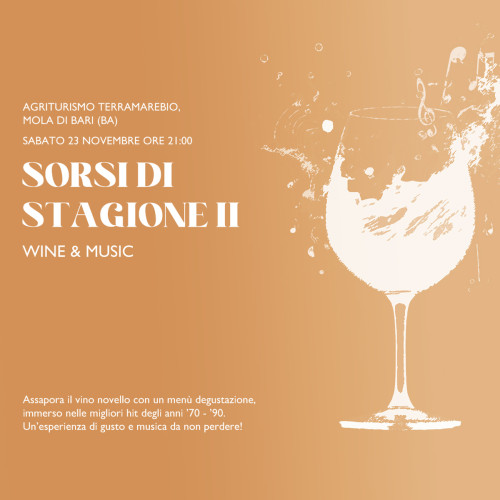 Sorsi di Stagione II: Wine & Music