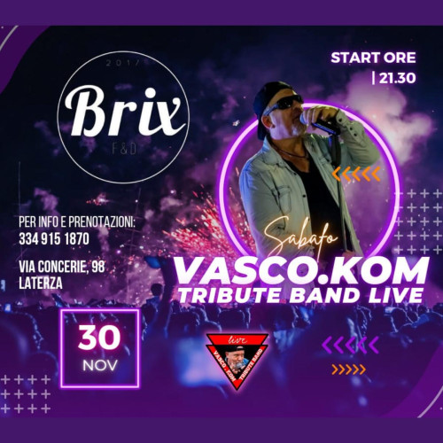 Vasco.Kom tribute live al Brix