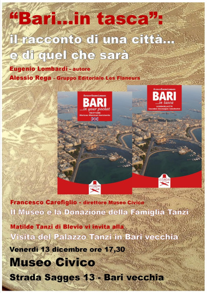 BARI...IN TASCA: il racconto di una città e di quel che sarà