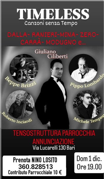 Primo Grande Concerto di Natale con il Cantante GIULIANO CILIBERTI e la sua Band - Domenica 1° Dicembre ore 19:00 alla Tensotruttura Parrocchia ANNUNCIAZIONE