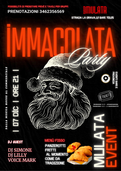 IMMACOLATA PARTY OSPITE SIMONE DJ & LO STAFF