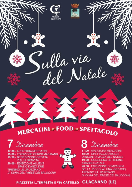 Guagnano si veste di magia. Arriva Sulla via del Natale: mercatini, spettacoli e sapori per vivere l’incanto delle feste.