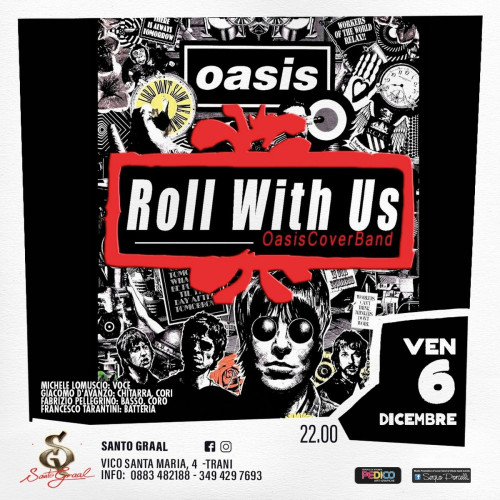 Roll With Us - Oasis tribute live a Trani