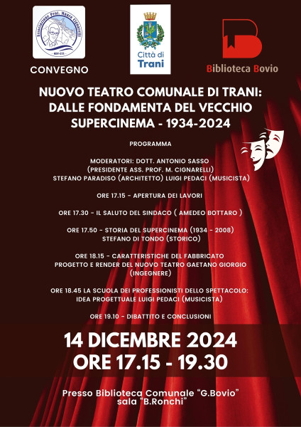 Incontro tematico su NUOVO TEATRO COMUNALE DI TRANI: DALLE FONDAMENTA DEL VECCHIO SUPERCINEMA, 1934-2024